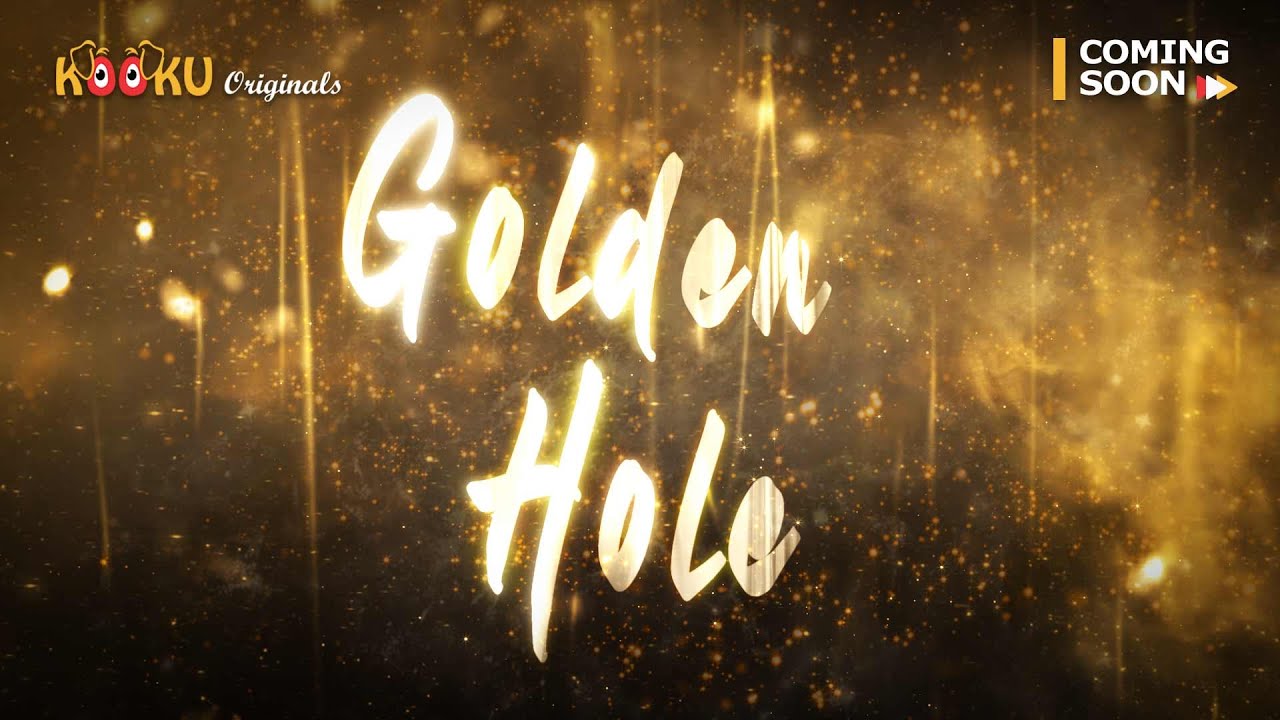 Golden Hole web series