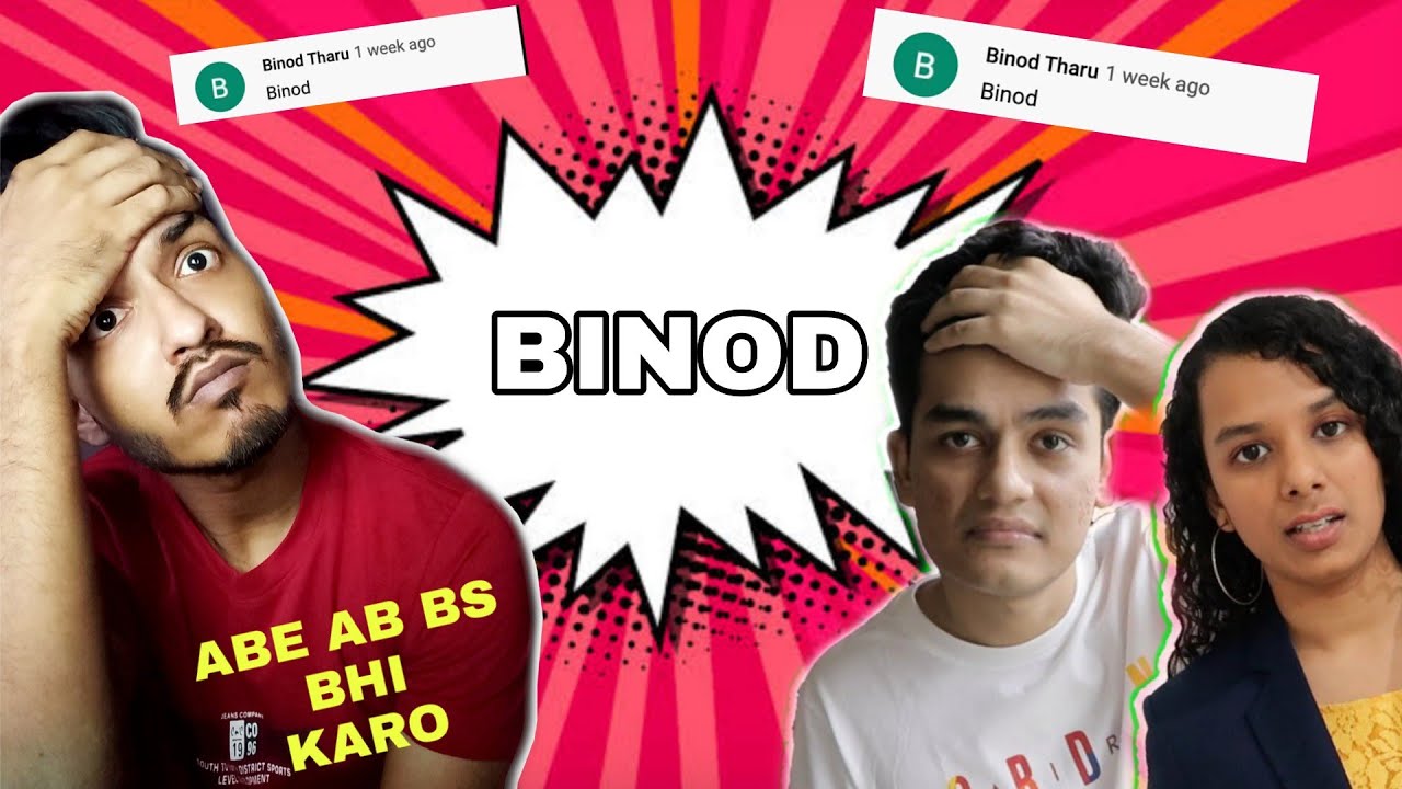 Who Is BINOD? Why this name is ruling the Internet?