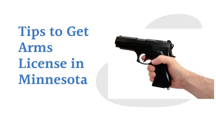 Tips to Get Arms License in Minnesota