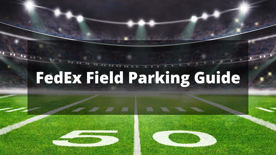 FedEx Field Parking