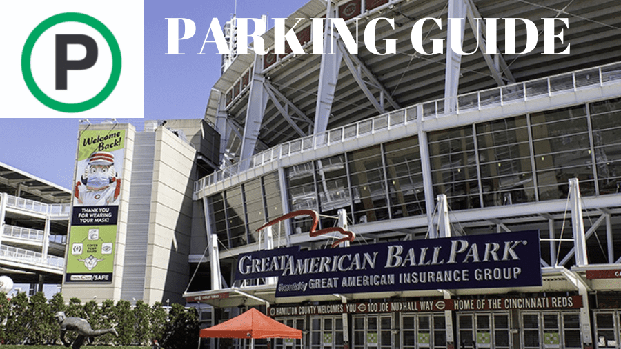 Great American Ballpark Parking Guide: Rates, Maps, Tips