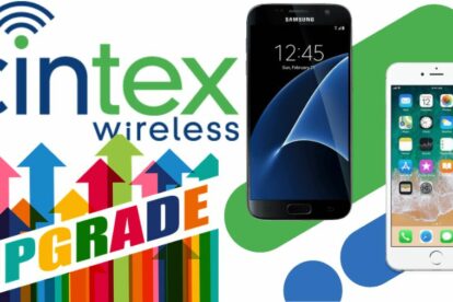 Cintex Wireless Upgrade Phones