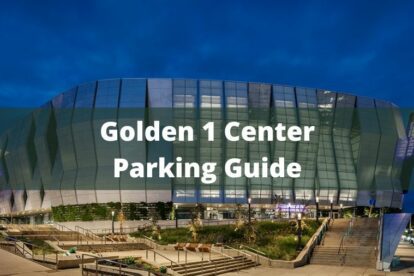 Golden 1 Center Parking Guide