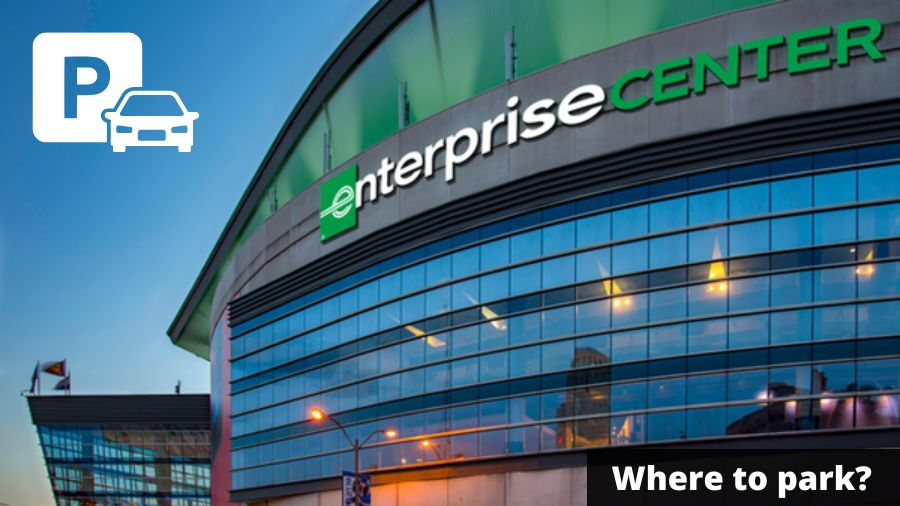 Enterprise Center Parking Guide - Tips, Maps, and Deals