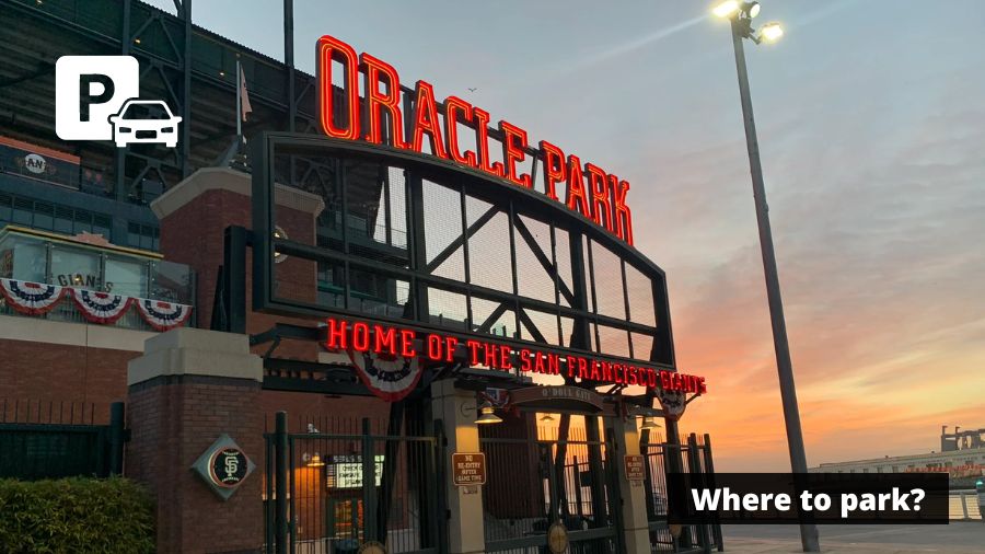 Oracle Park Parking Guide - Tips, Map, Lots