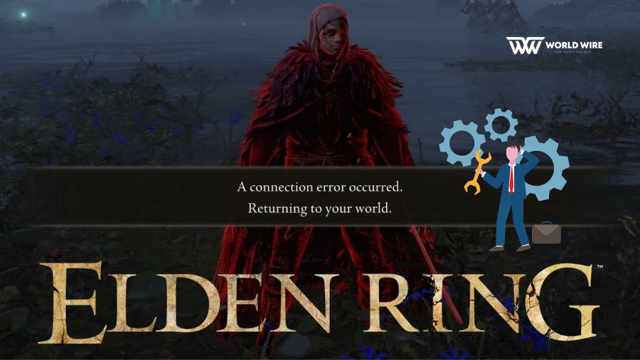 Elden Ring Connection Error - How to fix