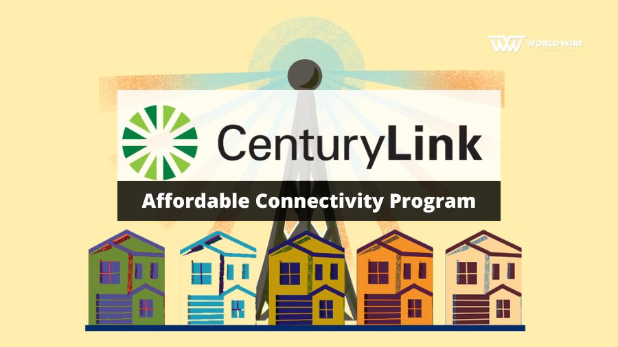 How to Get CenturyLink Affordable Connectivity Program Benefits