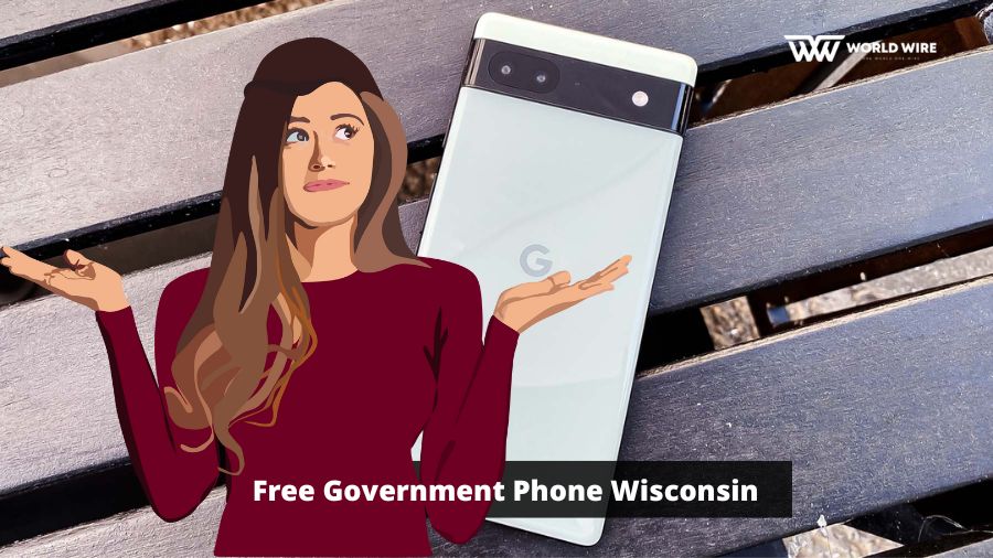 How to Get Free Government Phone in Wisconsin