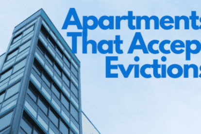 Apartments That Accept Evictions