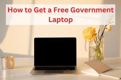 How to Get a Free Government Laptop