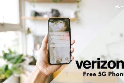 How to Get a Free Verizon 5G Phone - Easy Steps