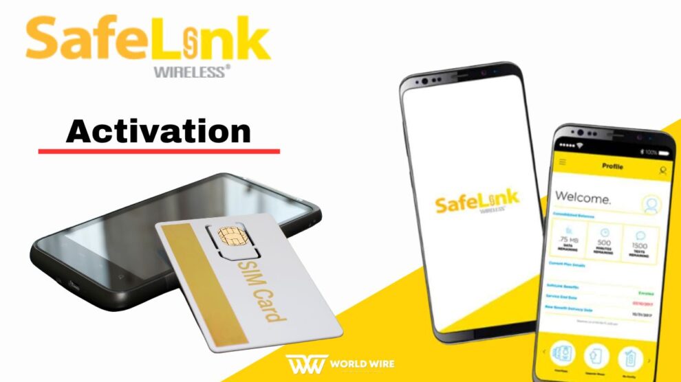 Safelink Wireless Activation Process For Phone & SIM Card