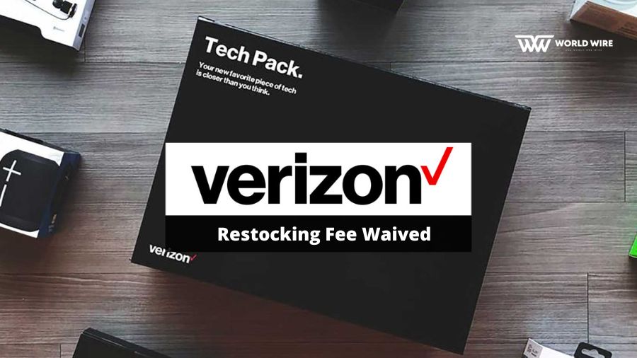 Verizon Restocking Fee Waived