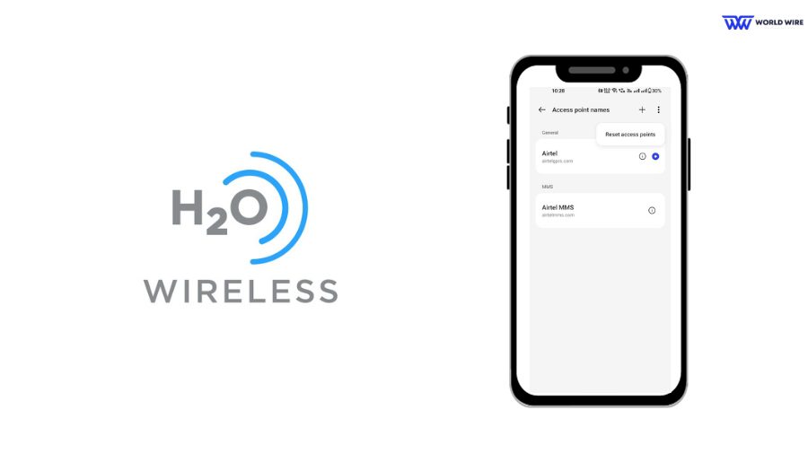 How to reset H2O Wireless APN settings