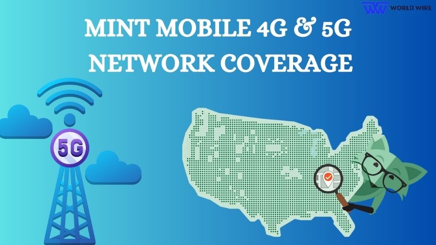 Mint Mobile 5G & 4G LTE network coverage