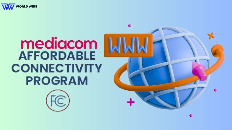 What Is Mediacom Affordable Connectivity Program?