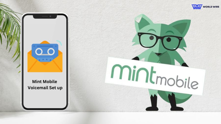 How to Set Up Voicemail on Mint Mobile - Easy Guide