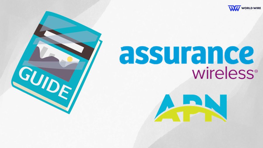 Assurance Wireless APN Settings: Unlocking Optimal Connectivity