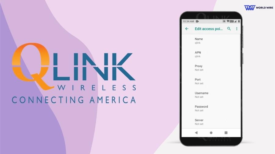 APN settings for unlimited data Qlink Wireless