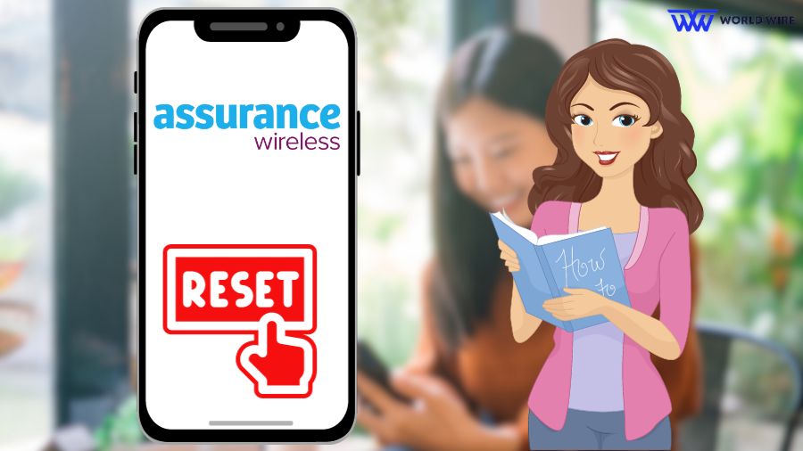 How to Reset Assurance Wireless Phone (Quick Guide)