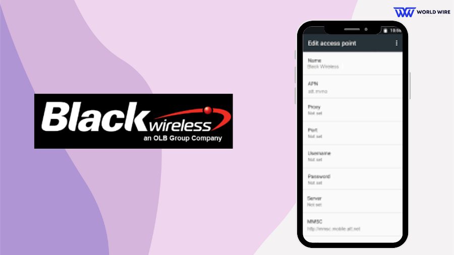 Black Wireless APN Settings 2024