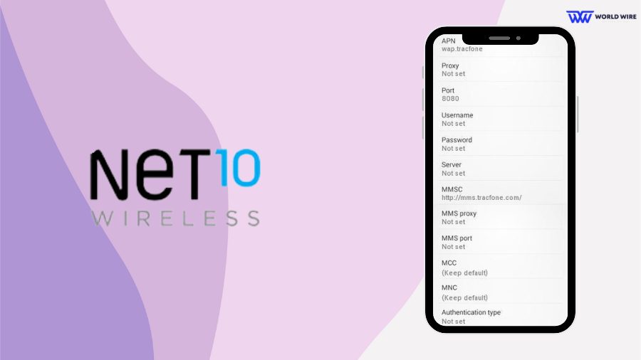 NET10 APN Settings 2024 - Step by Step Configuration