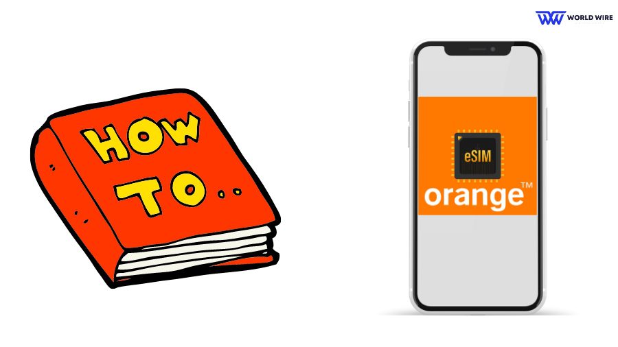 How To Get Orange eSIM USA