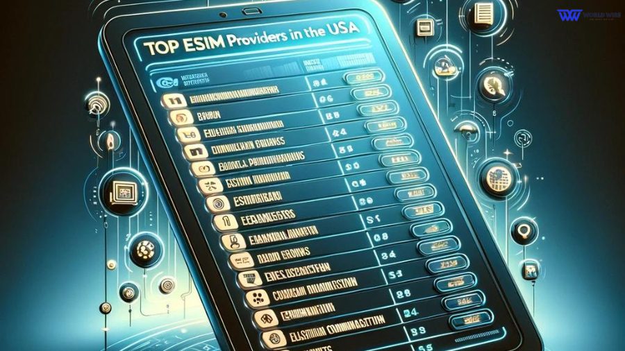 List Of Top eSIM Providers In The USA