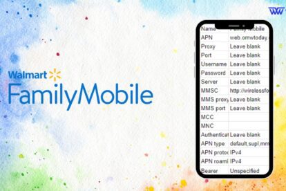 Walmart Family Mobile APN Settings 2024